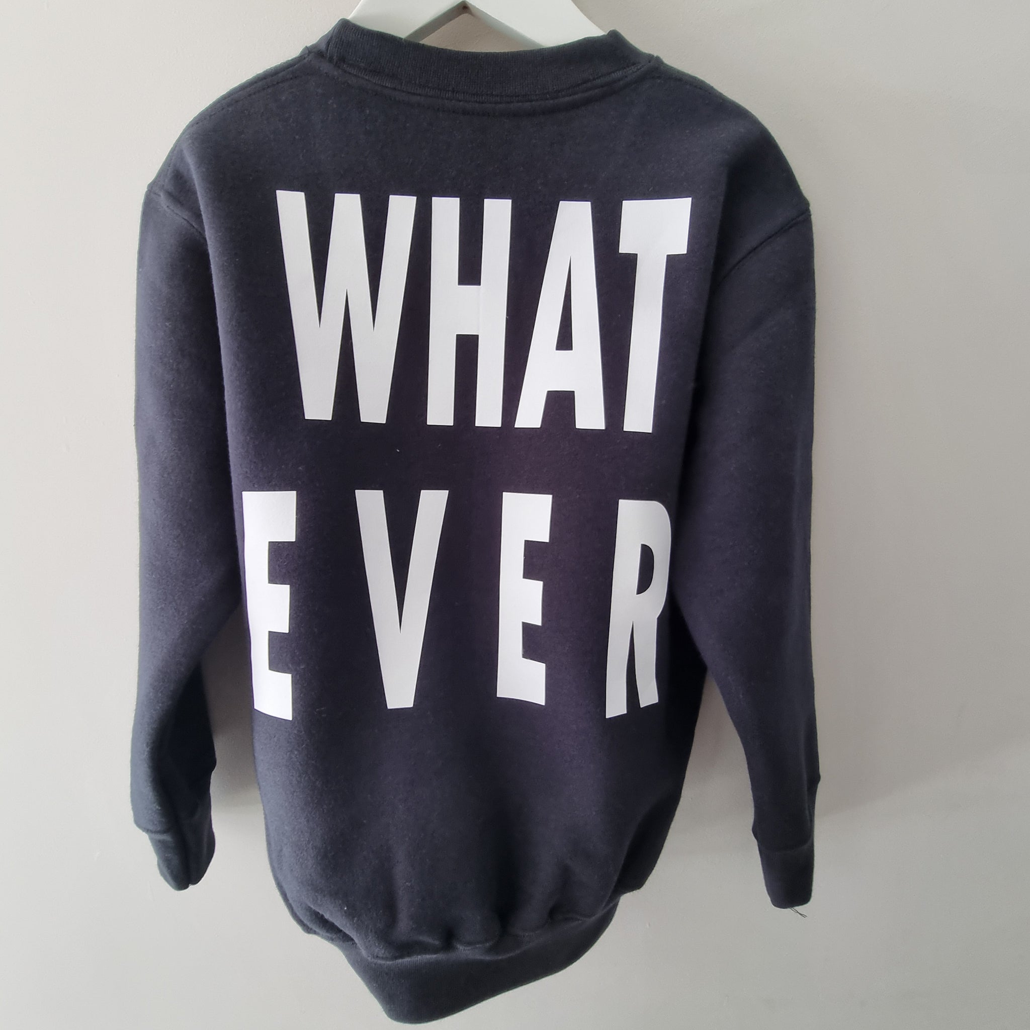 WHATEVER Slogan Jumper - Unisex Kids